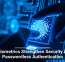Biometrics Strengthen Security in Passwordless Authentication