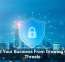 Shield Your Business From Growing Cyber Threats