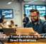 How Digital Transformation Is Reshaping Small Businesses
